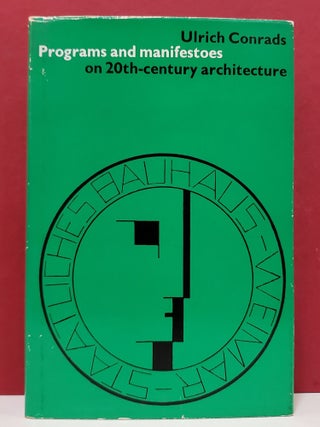 Programs and Manifestoes on 20th-Century Architecture