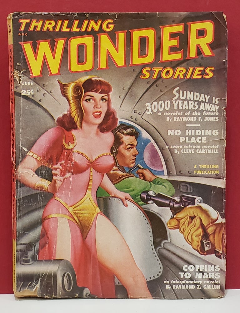 Item #1158572 Thrilling Wonder Stories: June, 1950. Cleve Cartmill Raymond F. Jones, Raymond Z. Gallum et. al.