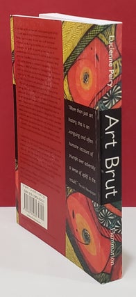 Art Brut: The Origins of Outside Art