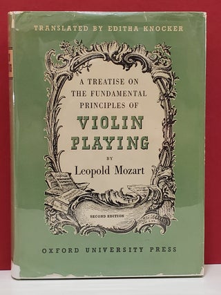 A Treatise on the Fundamental Principles of Violin Playing