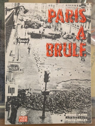 Item #116879 Paris a Brule. Gilbert Kahn