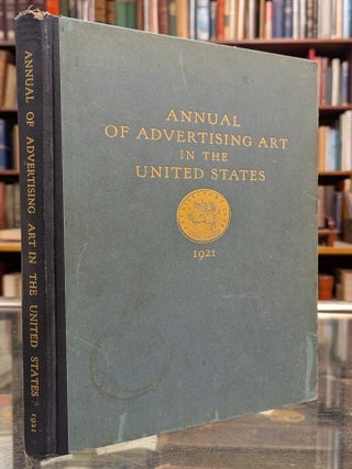 Item #117039 Annual of Advertising Art in the United States 1921