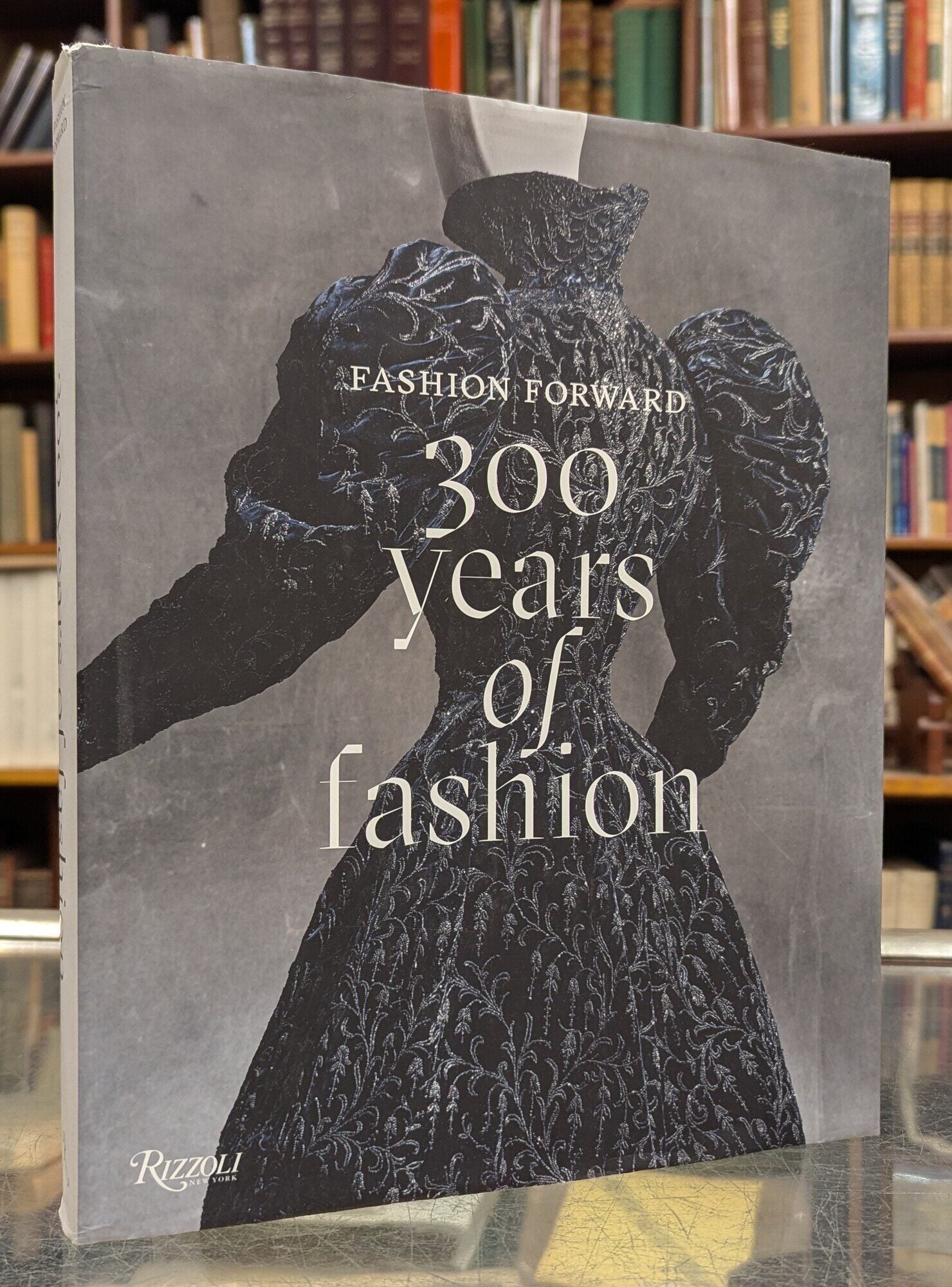 Fashion Forward: 300 Years of Fashion | Marc Ascoli