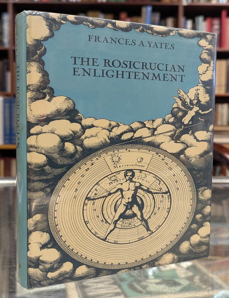 Item #117368 The Rosicrucian Enlightenment. Frances A. Yates.