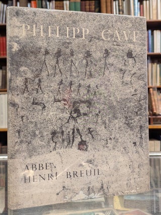 Item #117386 Philipp Cave. Abbe Henri Breuil