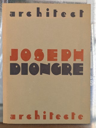Een Huis, een kerk, en een Geluids Fabriek: Architect Joseph Diongre