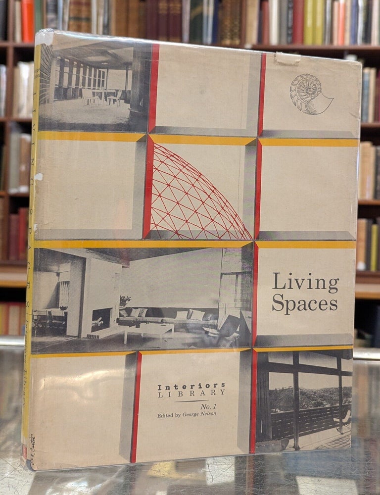 Item #117887 Living Spaces (Interiors Library 1). George Nelson.