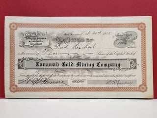 Item #185c Tanawah Gold Mining Company Share Certificate No. 1689. Tanawah Gold Mining Company