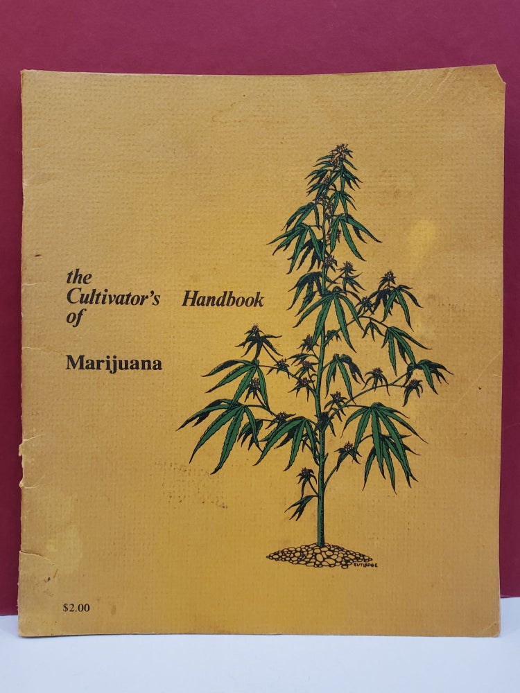 Item #2043165 The Cultivator's Handbook of Marijuana. Bill Drake.