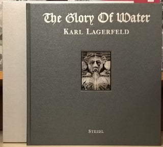 Item #2045039 Karl Lagerfeld: The Glory of Water: Daguerreotypes. Karl Lagerfeld