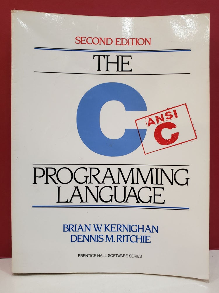 Item #2045379 The C Programing Language (Second Edition). Dennis M. Ritchie Brian W. Kernighan.
