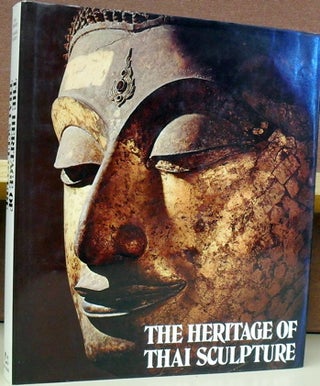Item #2046345 The Heritage of Thai Sculpture. Jean Boisselier, Jean-Michel Beurdeley