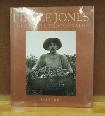 Item #2046682 Pirkle Jones : California Photographs. Pirkle Jones.