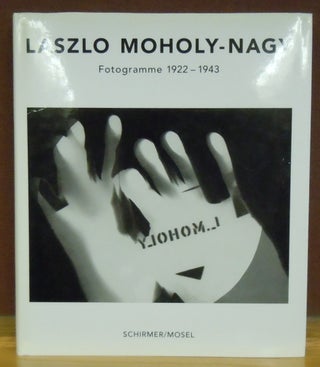 Item #2046792 Laszlo Moholy-Nagy : Fotogramme 1922-1943. Herbert Molderings