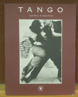 Item #2046793 Tango. Evelyne Pieiller Isabel Munoz