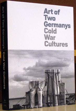 Item #2046825 Art of Two Germanys: Cold War Cultures. Stephanie Barron, Sabine Eckmann, catalogue