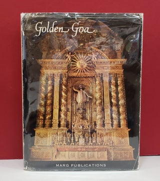 Item #2047238 Golden Goa. Jose Pereira Mulk Raj Anand, Lance Dane, Richard Lannoy