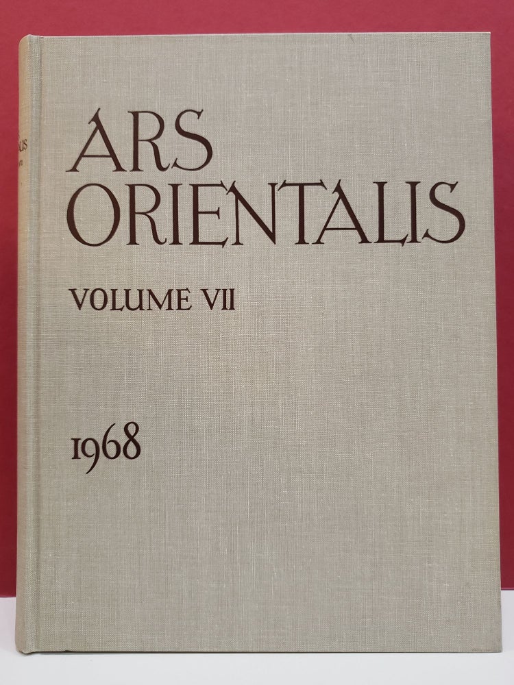 Item #2047312 Ars Orientalis: The Arts of Islam and the East, Vol. VII. Dogan Kuban George T. Scanlon, Robert McC. Adams, D. R. Howell.