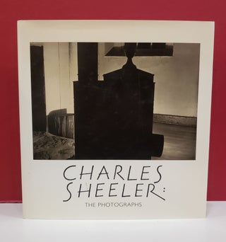 Item #2047338 Charles Sheeler: The Photographs. Norman Keyes Theodore E. Stebbins Jr., Jr