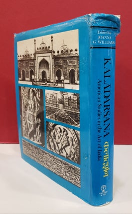 Kaladarsana: American Studies in the Art of India