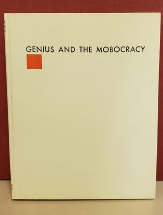 Genius and Mobocracy: An Autobiography