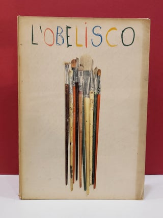 Item #2047452 L'Obelisco. Lionello Venturi Graham Greene, Andre Breton