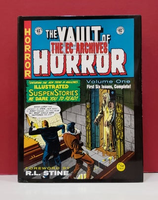 Item #2047491 The Vault of Horror: Volume One, Issues 1-6. Johnny Craig R. L. Stine, Marie Severin
