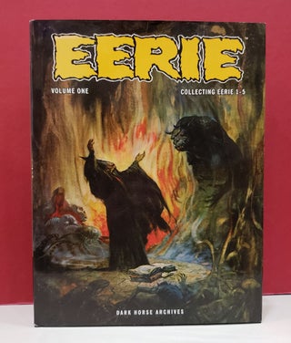 Item #2047613 Eerie Archives Volume One: Collecting Eerie 1-5. Archie Goodwin