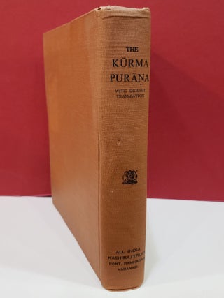 The Kūrma Purāṇa (with English Translation)