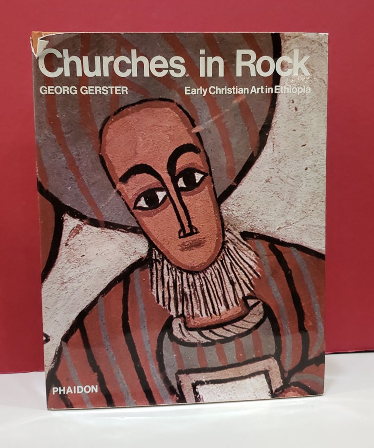 Item #2047894 Churches in Rock: Early Christian Art in Ethiopia. Richard Hosking Georg Gerster, transl.