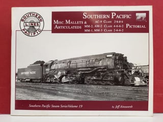 Item #2048159 Southern Pacific Misc. Mallets & Articulateds Pictorial. Jeff Ainsworth