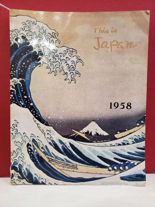 Item #2048267 This is Japan: Number Five 1958. Asahi Shimbun