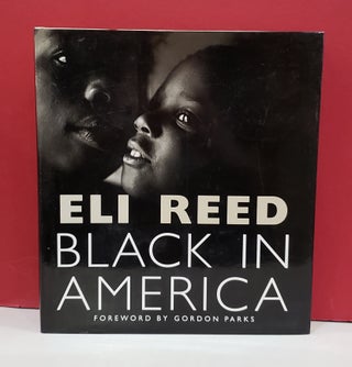 Item #2048306 Black in America. Eli Reed