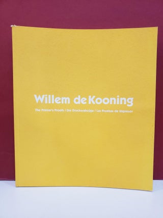 Item #2048889 Willem de Kooning: Printer’s Proofs from the Collection of Irwin Hollander,...
