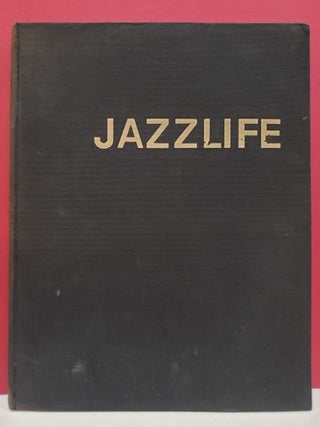 Item #2048942 Jazzlife: Auf den spuren des jazz. William Claxton Joachim E. Berendt
