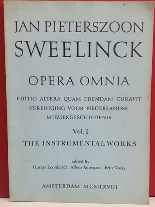Item #2049045 Opera Omnia, Vol. I (The Instrumental Works). Gustav Leonhardt Jan Pierterszoon...