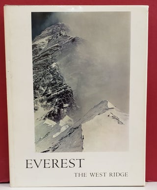 Item #2049124 Everest: The West Ridge. Norman G. Dyhrenfurth Thomas F. Hornbein