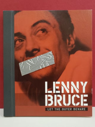 Item #2049314 Lenny Bruce: Let the Buyer Beware. Marvin Worth Lenny Bruce
