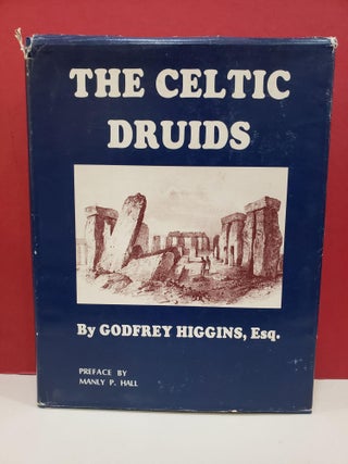 Item #2049633 The Celtic Druids. Manly P. Hall Godfrey Higgins