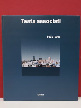 Item #2049732 Testa Associati 1975-1995. Testa Associati Architecture Studio Enzo Testa