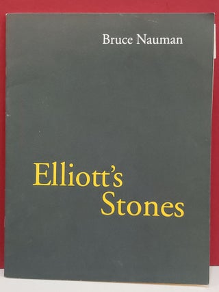 Item #2049921 Bruce Nauman: Elliott's Stone. Bruce Nauman