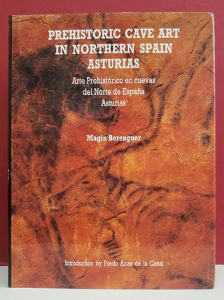 Item #2050140 Prehistoric Cave Art in Northern Spain Asturias. Henry Hinds Magin Berenguer, transl
