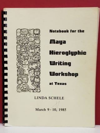 Item #2050205 Notebook for the Maya Hieroglyphic Writing Workshop at Texas: March 9-10th, 1985....