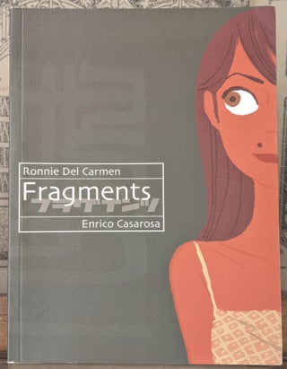 Item #2050240 Fragments. Ronnie Del Carmen, Enrico Casarosa