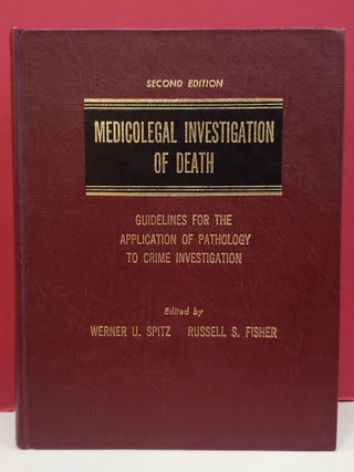 Item #2050252 Medicolegal Investigation of Death: Guidelines For the Application of Pathology to...