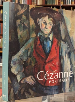 Item #2050338 Cezanne Portraits. John Elderfield