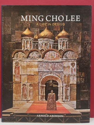 Item #2050405 Ming Cho lee: A Life in Design. Arnold Aronson