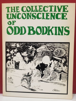 Item #2050413 The Collective Unconscience of Odd Bodkins. Dan O'Neill