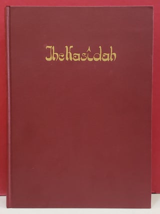 Item #2050433 The Kasidah of Haji Abdu el-Yexdi. Haji Abdu el-Yadi, Richard Burton, tr