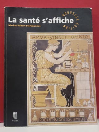 Item #2050717 La Sante s'Affiche. Marine Robert-Sterkendries